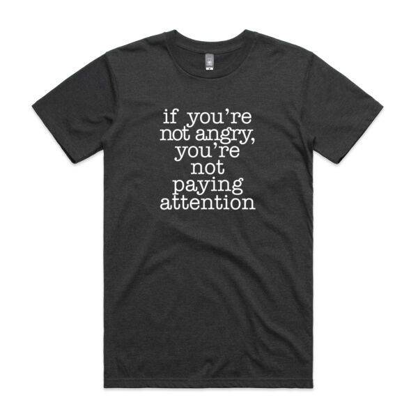ARE YOU PAYING ATTENTION? - Mens Staple Tee Thumbnail