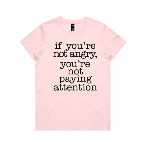 ARE YOU PAYING ATTENTION?-Womens Maple Tee  Thumbnail