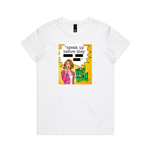HEY YOU! - Womens Maple Tee Thumbnail